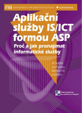 Aplikační služby IS/ICT formou ASP - Jiří Voříšek, Jan Pavelka