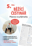 Běžící češtinář – příprava na přijímačky, 5. třída - Jarmil Vepřek