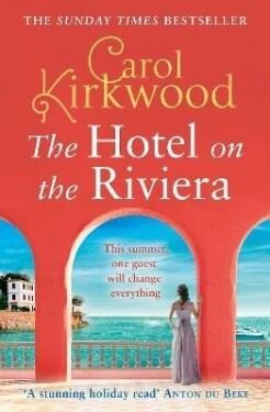 The Hotel on the Riviera - Carol Kirkwood