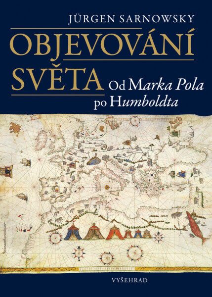 Objevování světa - Jürgen Sarnowsky