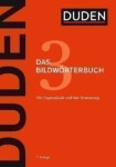 Duden Band 3 - Das Bildwörterbuch (7. Auflage)