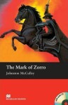 Macmillan Readers Elementary: Mark of Zorro T. Pk with CD - Johnston McCulley