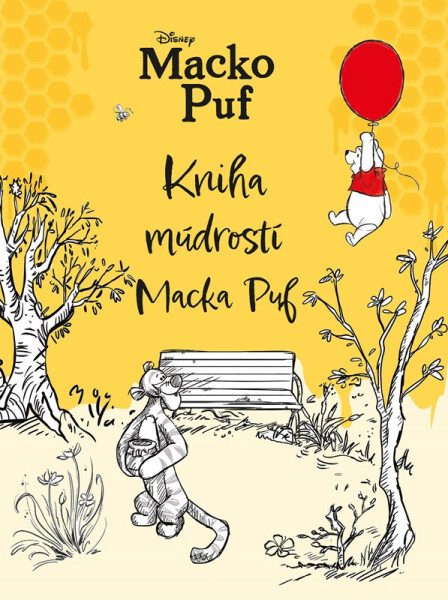 Macko Puf - Kniha múdrostí Macka Puf - Kolektiv
