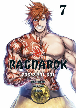 Ragnarok: Poslední boj 7 (poškozená) - Šin'ja Umemura, Takumi Fukui