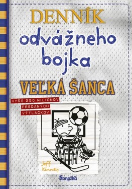 Denník odvážneho bojka Veľká šanca (16)