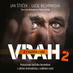 Vrah je v každém z nás 2 - Lucie Bechynková