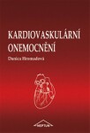 Kardiovaskulární onemocnění. Primární a sekundární prevence - Danica Hromadová