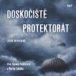 Doskočiště Protektorát - Jitka Neradová