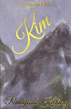 Kim - Rudyard Joseph Kipling