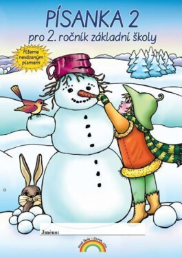 Písanka (2. díl) pro 2. ročník. Nevázané písmo Nova Script - Lenka Andrýsková