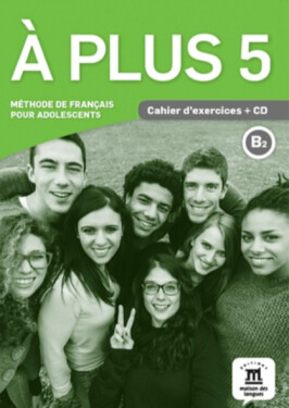 A plus! 5 (B2) – Cahier d´exercices + CD