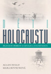 Děti holocaustu - Allan Zullo