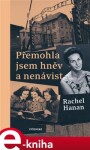 Přemohla jsem hněv nenávist Rachel Hanan