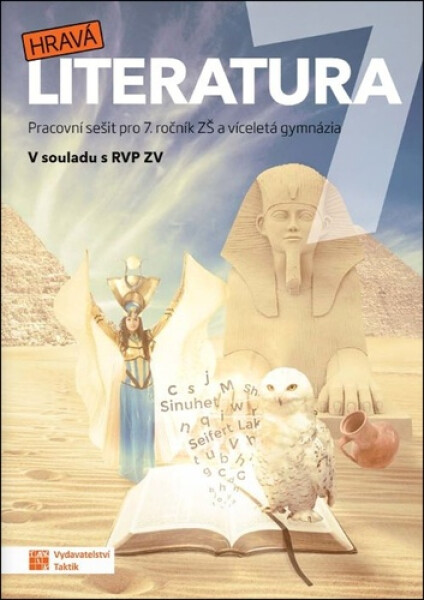 Hravá literatura 7 - pracovní sešit, 5. vydání - Tereza Friedl