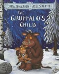 The Gruffalo´s Child, 1. vydání - Julia Donaldsonová