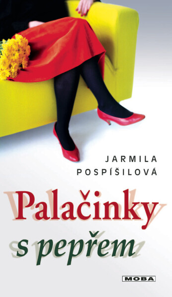 Palačinky s pepřem - Jarmila Pospíšilová
