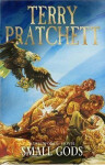 Small Gods: (Discworld Novel 13), 1. vydání - Terry Pratchett