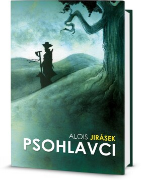 Psohlavci - Alois Jirásek, Mikoláš Aleš
