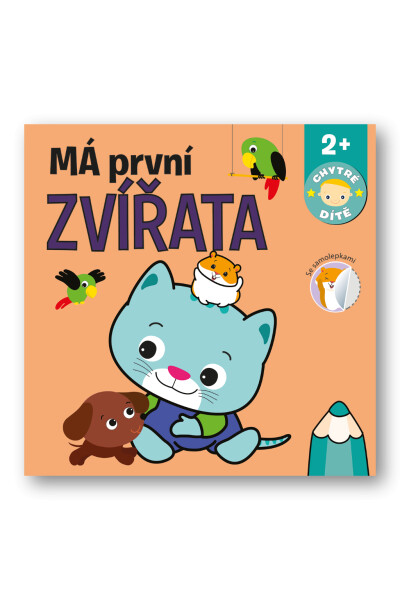 Má první zvířata