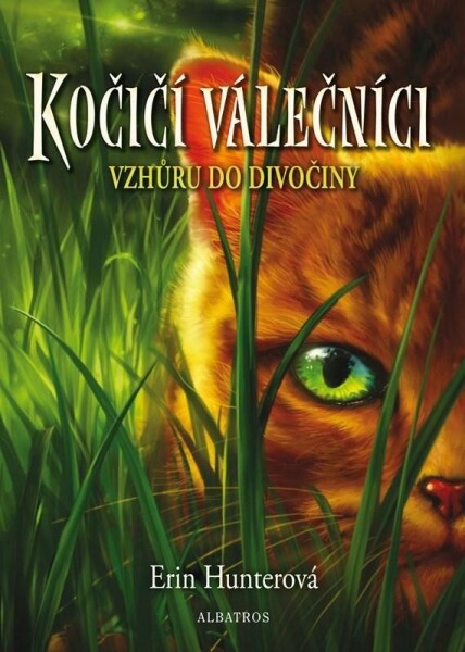 Kočičí válečníci Vzhůru do divočiny,