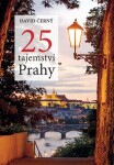 25 tajemství Prahy David Černý