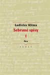 Sebrané spisy I. - Mea - Ladislav Klíma, Erika Abrams