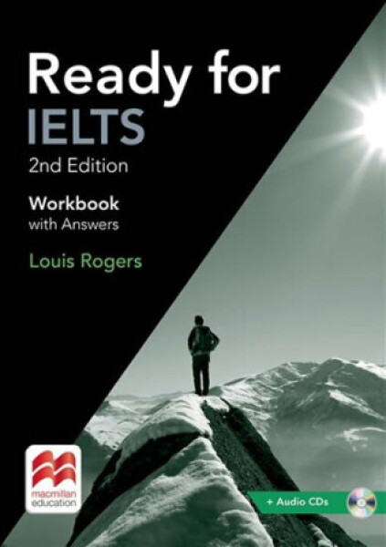 Ready for IELTS (2nd edition): Workbook with Answers Pack Louis Rogers