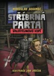 Stříbrná parta Valdštejnovo kopí