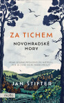 Za tichem - Novohradské hory - Jan Štifter