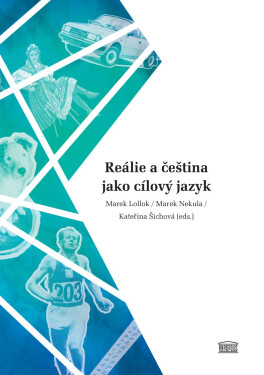 Reálie a čeština jako cílový jazyk - Marek Lollok