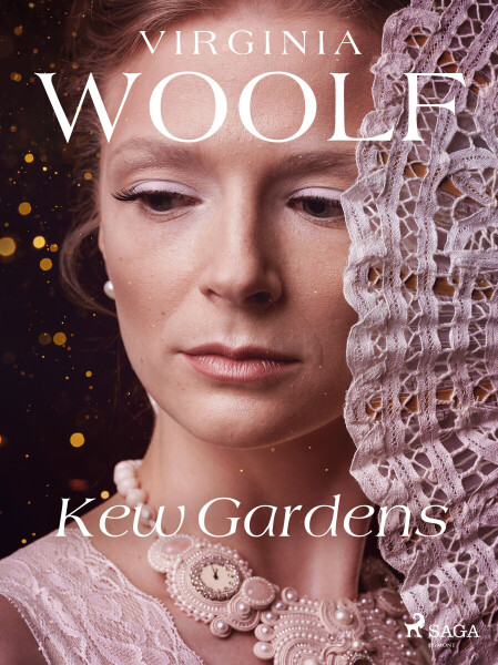 Kew Gardens - Virginia Woolfová