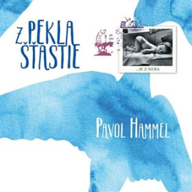 Pavol Hammel Pekla Šťastie LP