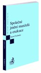 Společné jmění manželů a exekuce