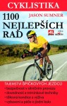 Cyklistika - 1100 nejlepších rad - Jason Summer