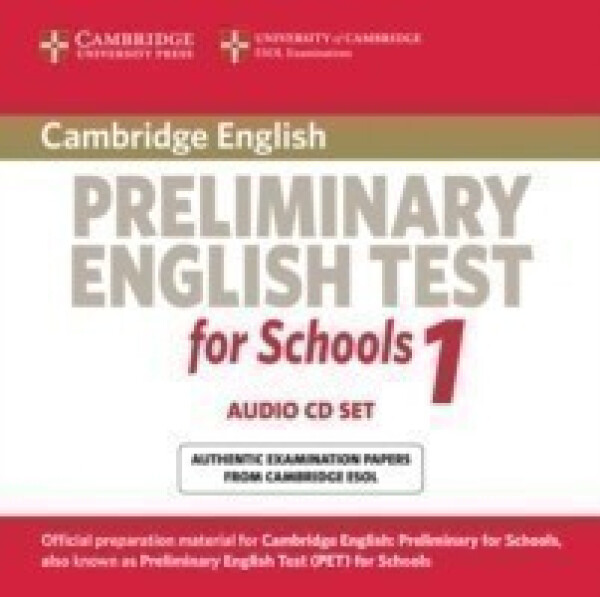 Cambridge Preliminary English Test for Schools 1 Audio CDs (2) - Cambridge ESOL