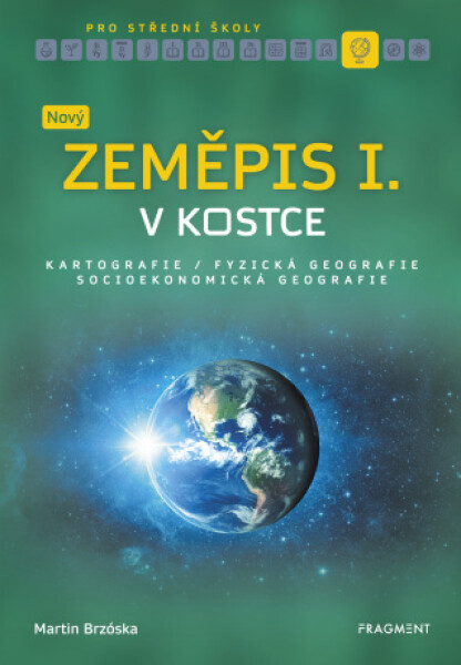 Nový zeměpis v kostce pro SŠ I. - Martin Brzóska - e-kniha