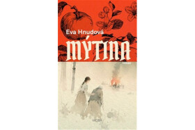 Mýtina - Eva Hnudová