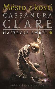 Město z kostí - Cassandra Clare