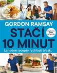 Gordon Ramsay: Stačí 10 minut Gordon Ramsay: