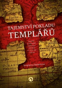 Tajemství pokladu templářů - Templarius Bohemicus - e-kniha