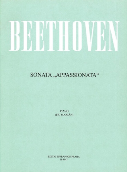 Sonáta č. 23 f moll Appassionata op. 57 - Ludwig van Beethoven
