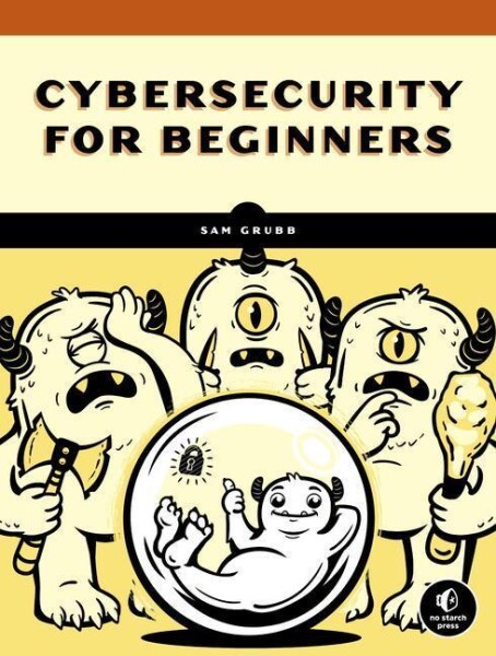 How Cybersecurity Really Works