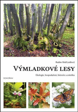Výmladkové lesy - Radim Hédl