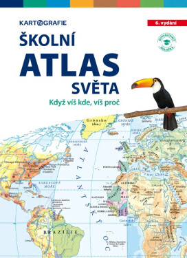 Školní atlas světa - kolektiv autorů