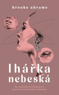 Lhářka nebeská - Brooke Abrams