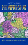Medzipriestor - Martyn Rady
