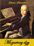 Mozartovy slzy - Johann Schneider