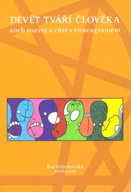 Devět tváří člověka - Eva Velechovská