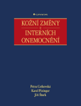 Kožní změny u interních onemocnění - Petra Cetkovská, Karel Pizinger, Jiří Štork - e-kniha