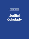 Jedlíci čokolády - David Drábek